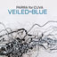 Cover Veiled in Blue - EP