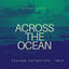 Cover Across the Ocean (Lounge Collection), Vol. 4