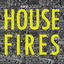 Cover Housefires