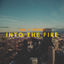 Cover Into the Fire