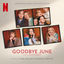 Cover Goodbye June (Soundtrack from the Netflix Film)