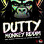 Cover Dutty Monkey Riddim