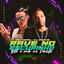 Cover Rave no Escurinho Bota a Mão na Parede