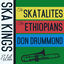 Cover Ska Kings of the First Wave with the Skatalites, The Ethiopians, And Don Drummond