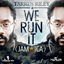 Cover We Run It (Jamaica)