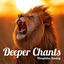 Cover Deeper Chants (Live)