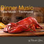 Cover Dinner Music - Tafel Musik - Tischmusik