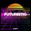 Cover Futuristic Dance Collection, Vol. 7