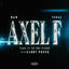 Cover Axel F (Take It To The Floor) (with Gabry Ponte)