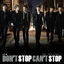 Cover Don`t Stop Can`t Stop