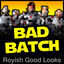 Cover Bad Batch