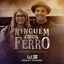 Cover Ninguém É de Ferro