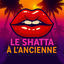 Cover Le Shatta à L'ancienne