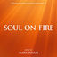 Cover Soul On Fire (Original Motion Picture Soundtrack)