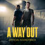 Cover A Way Out (Original Game Soundtrack)
