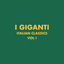 Cover Italian Classics: I Giganti Collection, Vol. 1