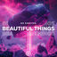 Cover Beautiful Things (Techno Version)
