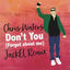 Cover Don't You (Forget About Me) (JackEL Remix)