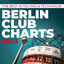 Cover Berlin Club Charts 2023 - The Best in Techno & Techhouse