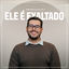 Cover Ele É Exaltado (Ao Vivo)