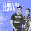 Cover Llora Me Llama (Remix)