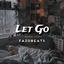Cover Let Go (Jersey Club)