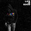 Cover Life Is Good