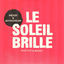 Cover Le soleil brille pour tout le monde?