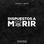 Cover Dispuestos a morir