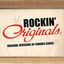 Cover Rockin' Originals: Original Versions Of Famous Songs