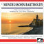 Cover F. Mendelssohn Bartholdy - Violin Concerto in E Minor - Symphony No. 3 in A Minor "Schottische"