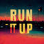 Cover Run It Up