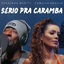 Cover Sério pra Caramba