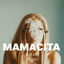 Cover Mamacita (feat. Melina Sdk)