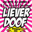 Cover Liever doof