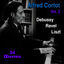 Cover Alfred Cortot plays Debussy, Ravel, Liszt, Vol. 2