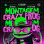 Cover MONTAGEM CRAZY FROG (feat. Mc Kitinho)