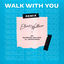 Cover Walk with You (Remix)