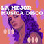 Cover La mejor música Disco
