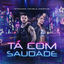 Cover Tá Com Saudade