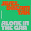 Cover Alone In The Car