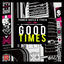 Cover Good Times