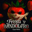 Cover Fresa y Bandolero
