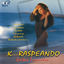 Cover K... Raspeando - Exitos Tropicales