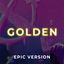Cover Golden "KPop Demon Hunters" (Epic Cinematic Version)
