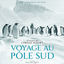 Cover Voyage au pôle sud (Bande originale du film)