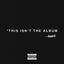Cover This Isn't The Album