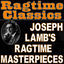 Cover Ragtime Classics (Joseph Lamb's Ragtime Masterpieces)
