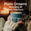 Cover Piano Dreams - Relaxing at the Fireplace