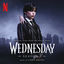 Cover Wednesday: Season 2 (Original Score from the Netflix Series)